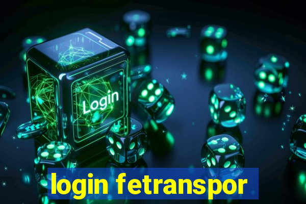 login fetranspor